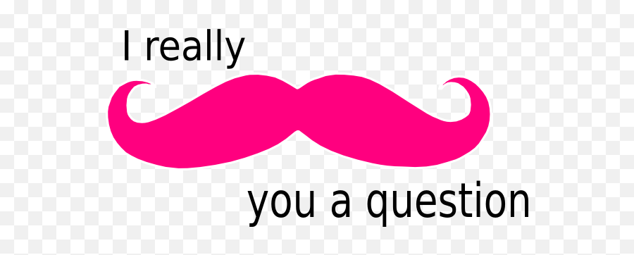 Mustache You A Question Clip Art - Really Mustache You A Question Png,Mustache Icon Copy And Paste