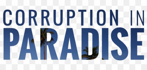 Corruption In Paradise From The Rugby World Cup To Cocaine - Poster png