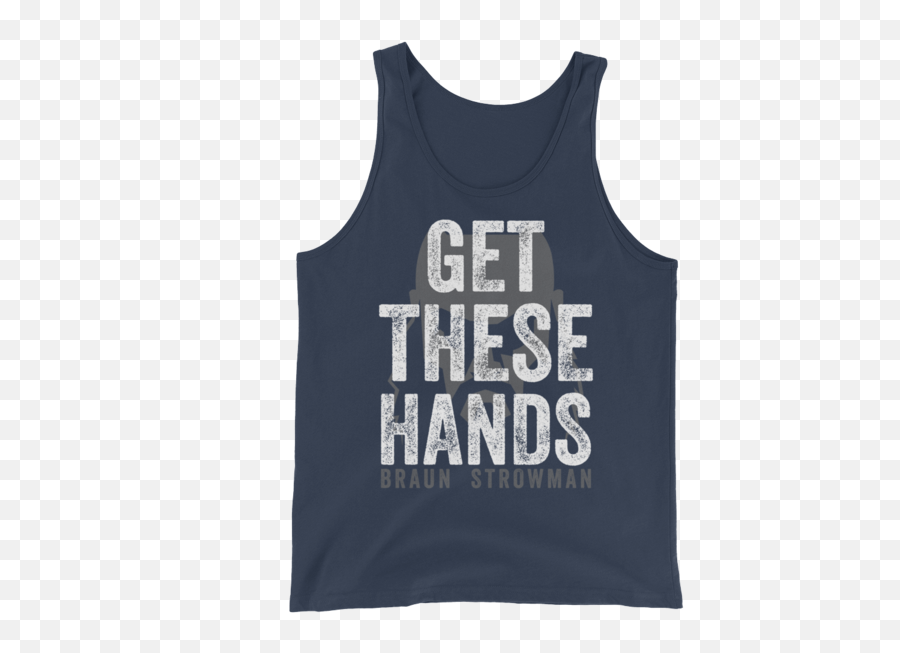 Braun Strowman These Unisex - Sleeveless Shirt Png,Braun Strowman Png