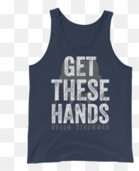Braun Strowman These Unisex - Sleeveless Shirt Png,Braun Strowman Png