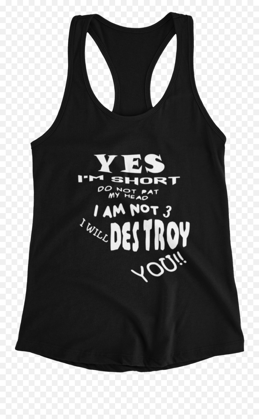 Yes Iu0027m Short Donu0027t Pat My Head Womenu0027s Tank Top Sleeveless Png Miken Icon