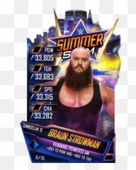 Wwe Supercard Summerslam - Wwe Supercard Summerslam 18 Png,Braun Strowman Png