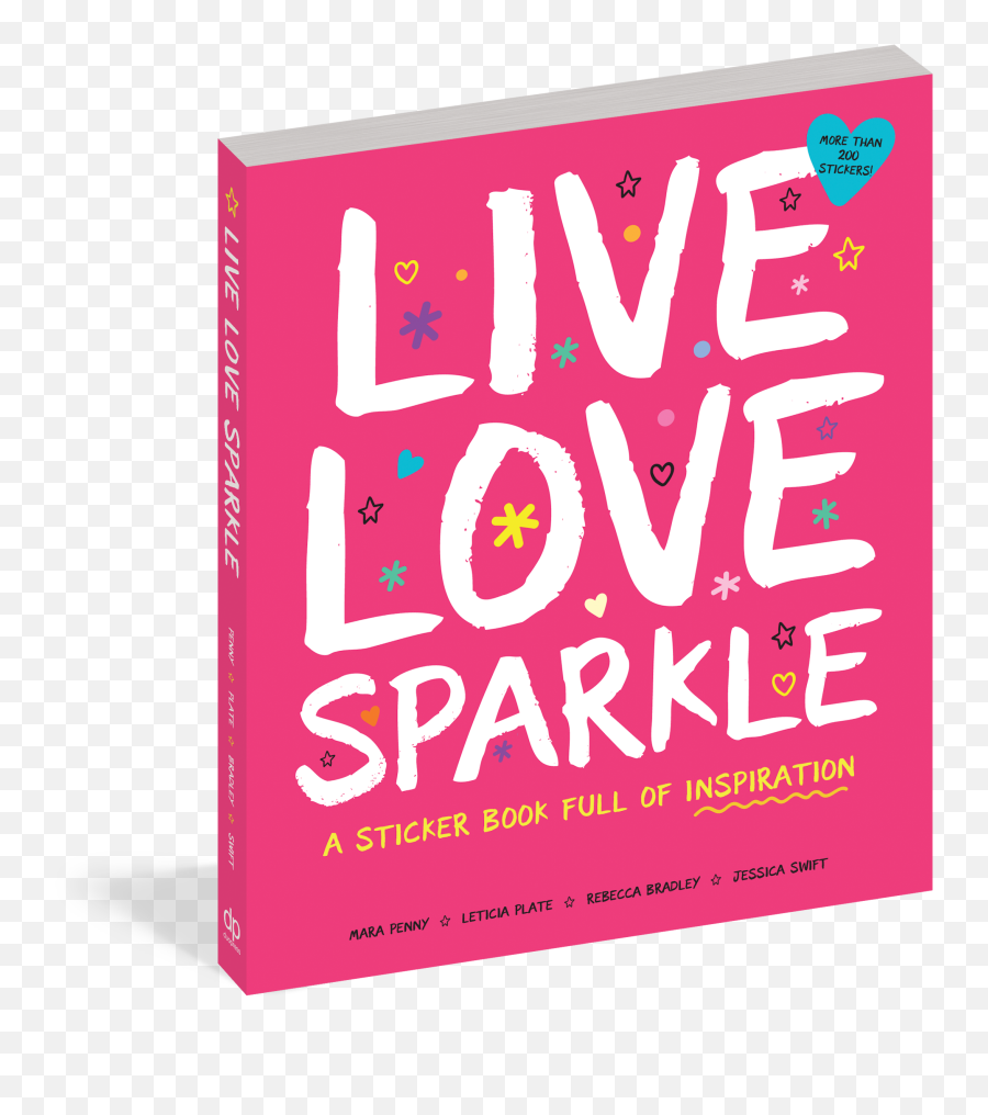 Live Love Sparkle A Sticker Book Full Of Inspiration - Graphic Design Png,Inspiration Png