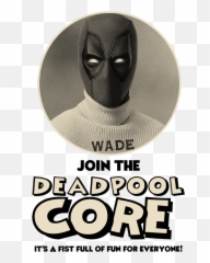 Deadpool 2 Review - Join The Core png