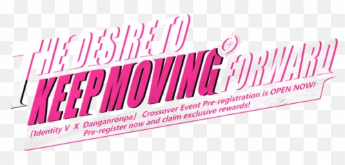 Identity V X Danganronpa Crossover Event Pre - registration Horizontal png