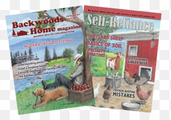 Self - Reliance U0026 Backwoods Home Magazine Subscription Poster Png,Backwoods Png