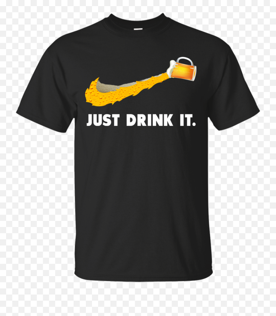 Love Beer Just Drink It Nike Logo T - Shirts Hoodies Tank Top Just Drink It Nike Logo Png,Nike Check Png