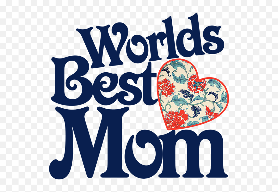Download Worlds Best Mom Png Clipart World Mother - Best Maa In The World,Mom Png
