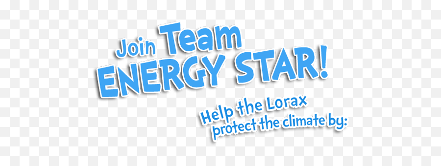 Join The Energy Star Team With Lorax - Electric Blue Png,Lorax Png