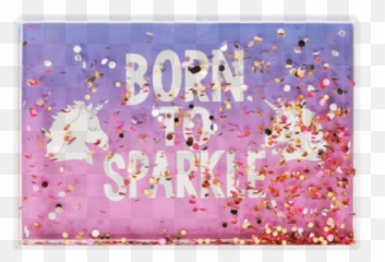 Born To Sparkle Glitter Frame - Confetti png