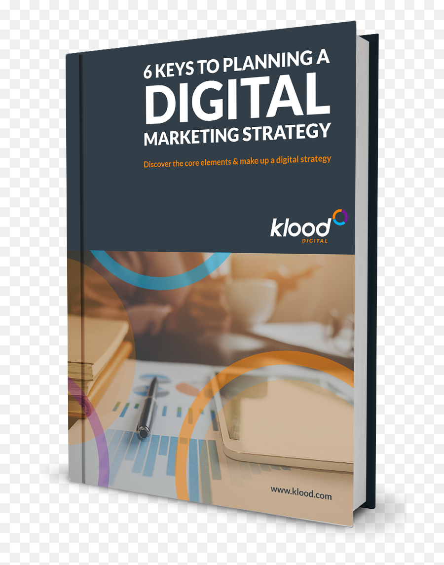 6 Keys To Planning A Digital Marketing Strategy Klood - Horizontal Png,Strategy Png