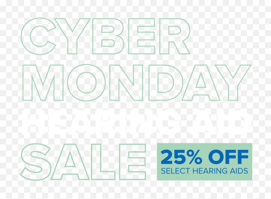 Hearinglife - Cyber Monday Sale Poster Png,25% Off Png