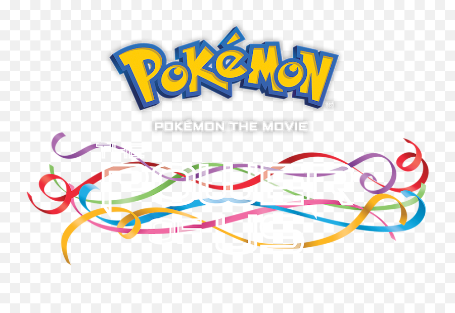 Pokémon The Movie Power Of Us Netflix - Pokemon Unite Release Png,Pokemon Logo Font