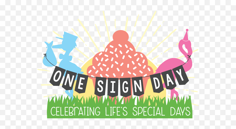 One Sign Day New Baby And Birthday Rentals Houston Png