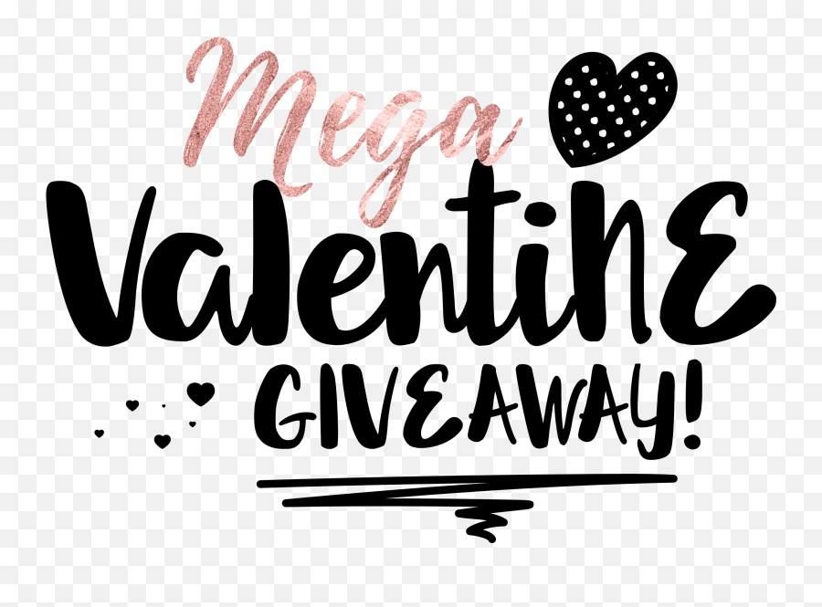 Mega Valentines Day - Calligraphy Png,Giveaway Png