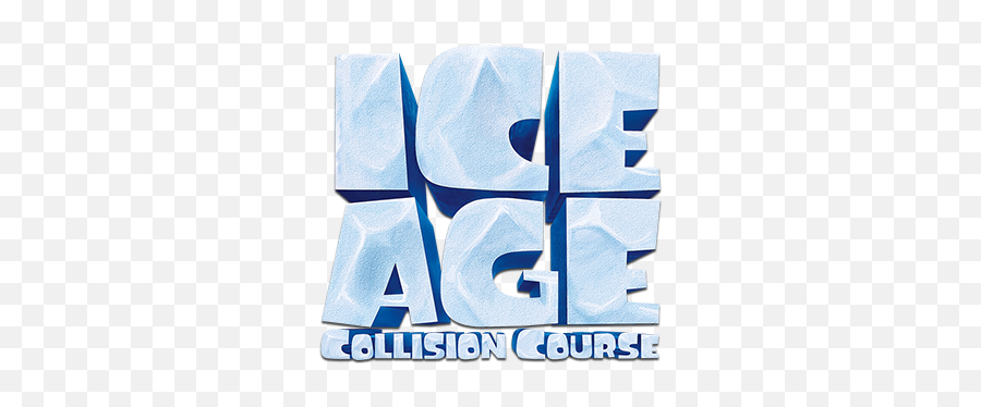 Collision Course - Ice Age Collision Course Logo Png,Ice Age Logo