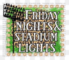 Siser Spt 88 Friday Nights Stadium - Poster Png,Stadium Lights Png