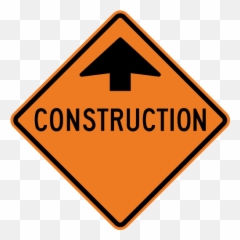 Construction Sign Png Download - Construction Work Ahead Sign,Construction Sign Png