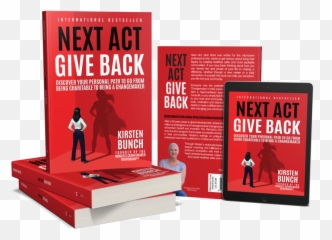 Next Act Give Back U2014 Kirsten Bunch Internationally Png Best Seller