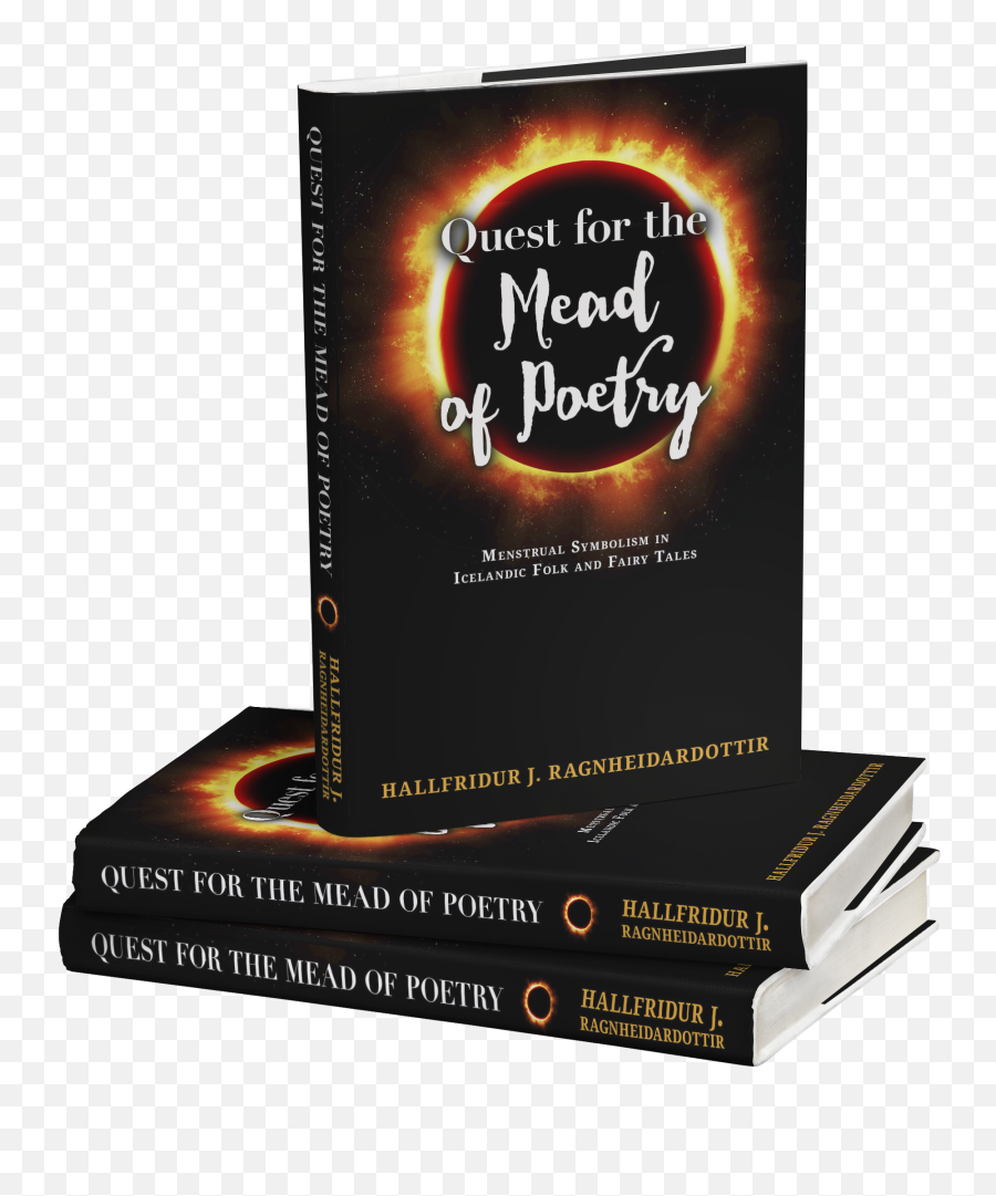 Quest For The Mead Of Poetry Menstrual Symbolism In Icelandic Folk And Fairy Tales - Poetry Book Cover Png,Book Stack Png