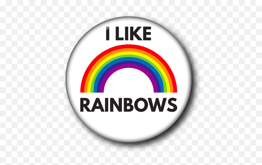 I Like Rainbows U2014 Custom Buttons Milwaukee - Mke Buttons Circle Png,Rainbows Png