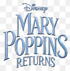 Disney Mary Poppins Returns Logo Png - Mary Poppins Returns Logo Png,Mary Poppins Png