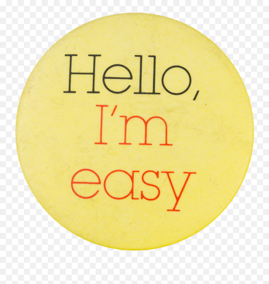 Hello Iu0027m Easy Busy Beaver Button Museum - Square Sunset Png,Easy Button Png