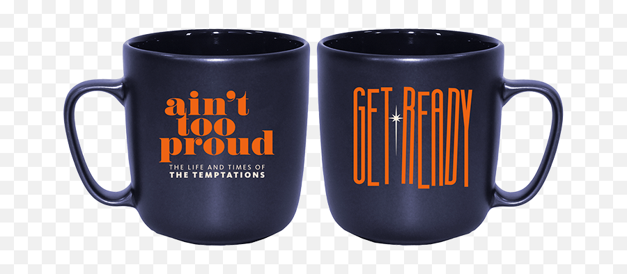 Ainu0027t Too Proud The Broadway Musical Mug - Coffee Cup Png,Mug Transparent