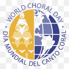 World Choral Day - World Choral Day Png,Choir Logo