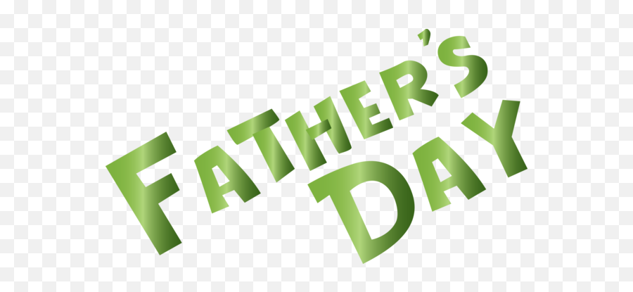 Fatheru0027s Day Text Green Font For Happy - Vertical Png,Happy Fathers Day Png