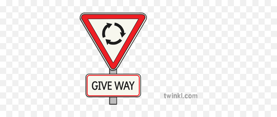 Roundabout Give Way Road Sign Illustration - Twinkl Roundabout Give Way Sign Png,Road Sign Png