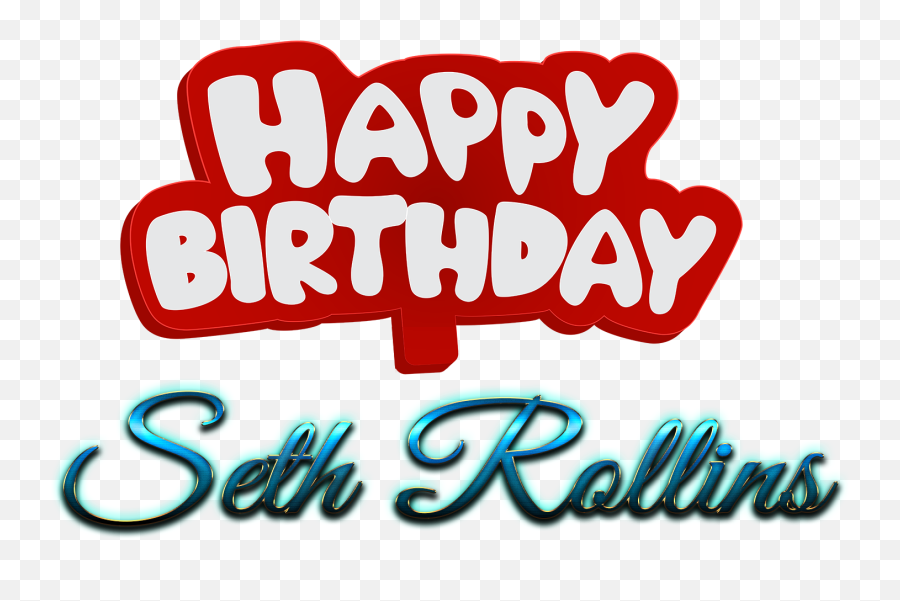 Seth Rollins Happy Birthday Name Logo - Logo Png,Seth Rollins Logo Png