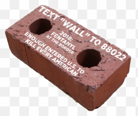 Trump Is Selling Faux Bricks So Send Him Real Ones Instead - Chocolate Png,Brick Transparent