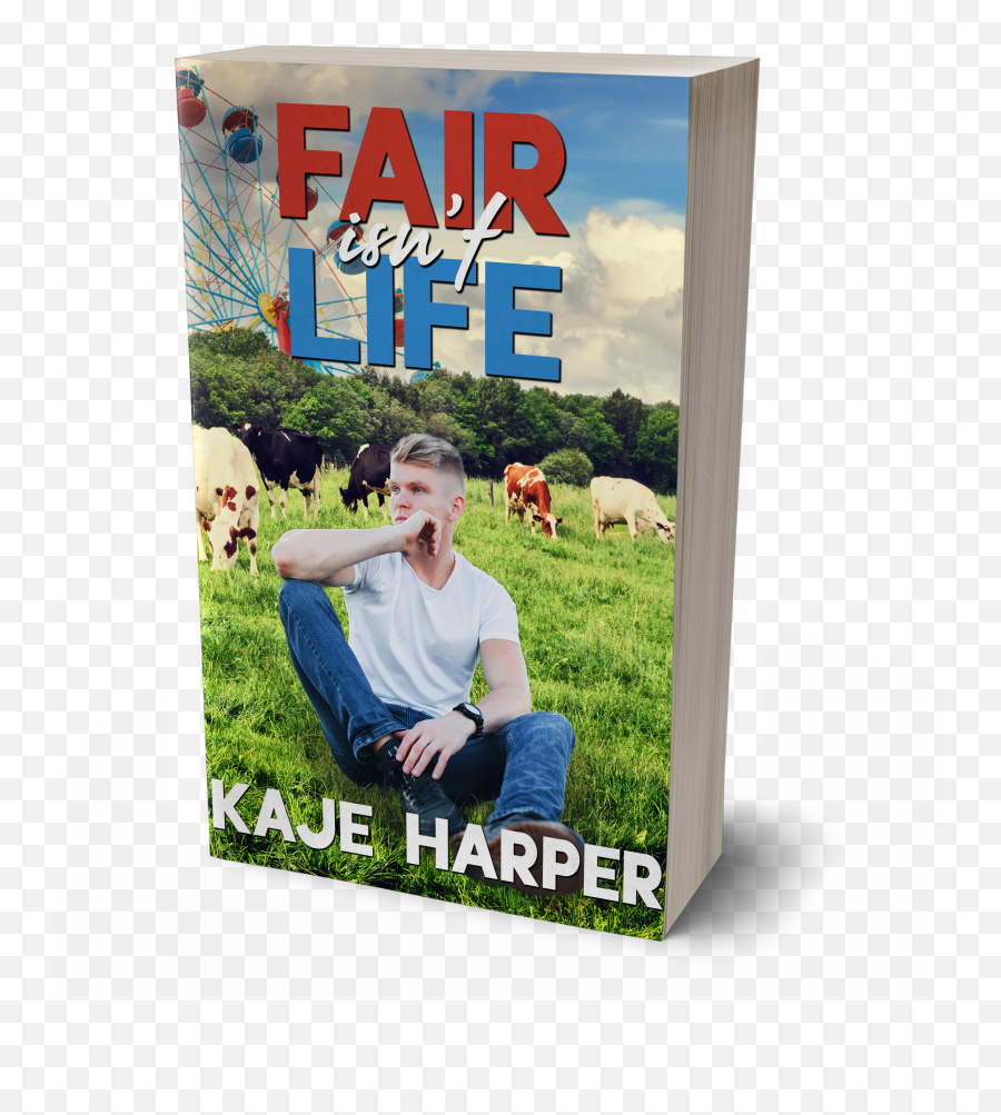 Fair Isnu0027t Life By Kaje Harper U2014 Evieu0027s Reveries Png Luke