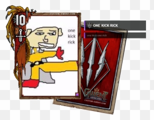 Make Your Own Gwent Cards - One Kick Rick png