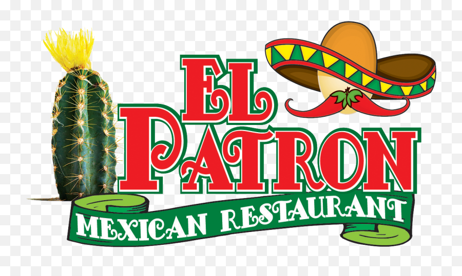 El Patron Mexican Restaurant - El Patron Mexican Restaurant Png,Patron Logo Png