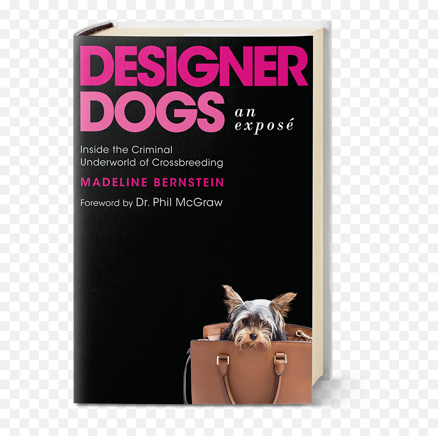 Designer Dogs An Exposé Autographed Copy - Creative Png,Dr Phil Png