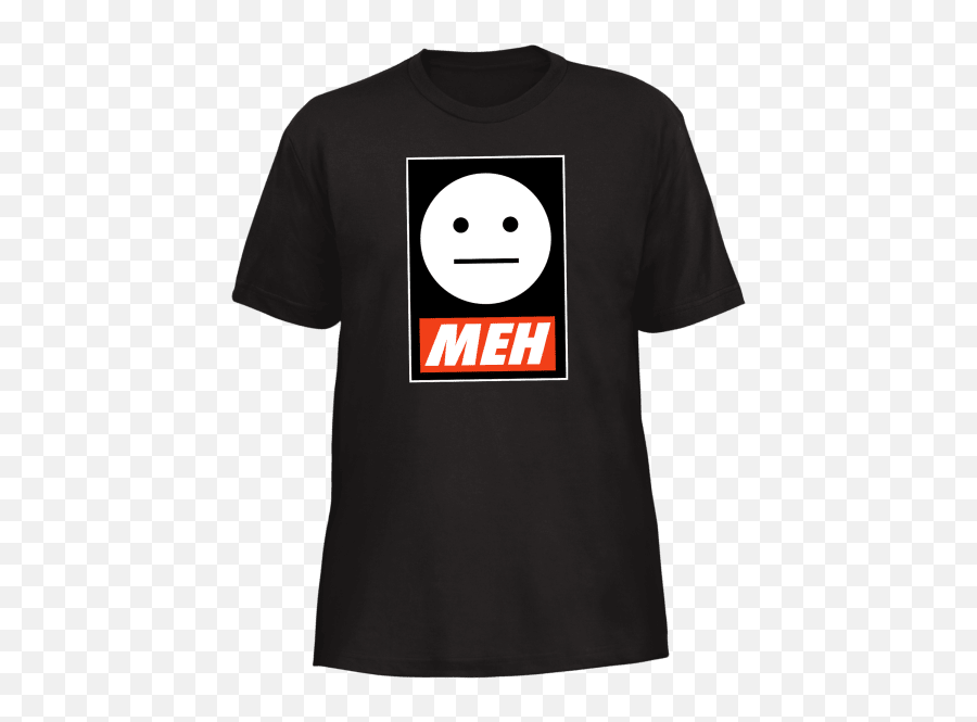 Meh Obey Shirt - Happy Png,Meh Icon