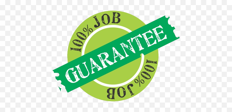 100 Job Guarantee Png 5 Image - 100 Job Guarantee Logo Png,Guarantee Png