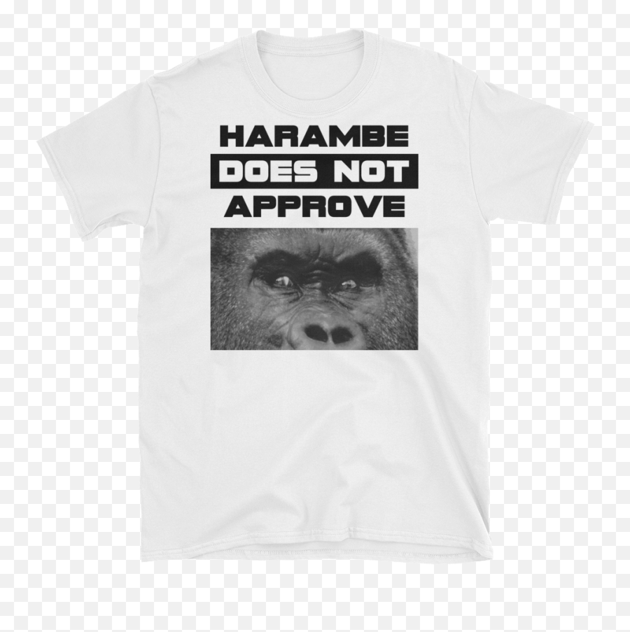 Download Hd Harambe Does Not Approve T Shirt - Tshirt Unisex Png,Transparent Harambe