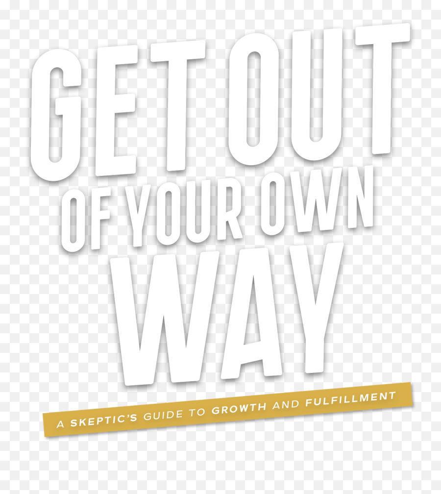 Get Out Of Your Own Way By Dave Hollis - Language Png,Skeptic Icon