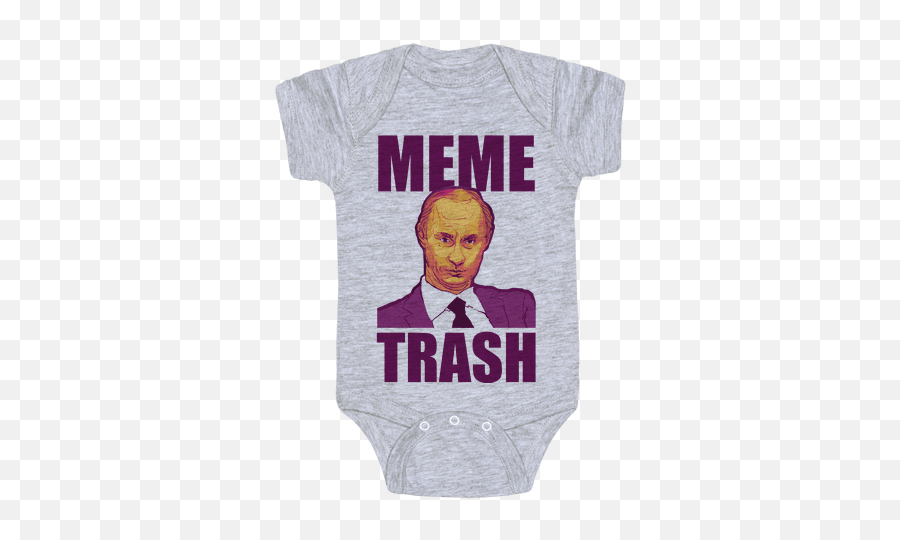 Download Meme Trash Vladimir Putin Baby Onesy - Vladimir Mamen Moreu Png,Putin Png