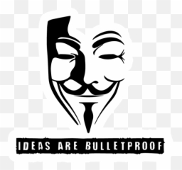 Guy Fawkes - Ideas are Bulletproof Sticker Just Stickers V For Vendetta Vector png