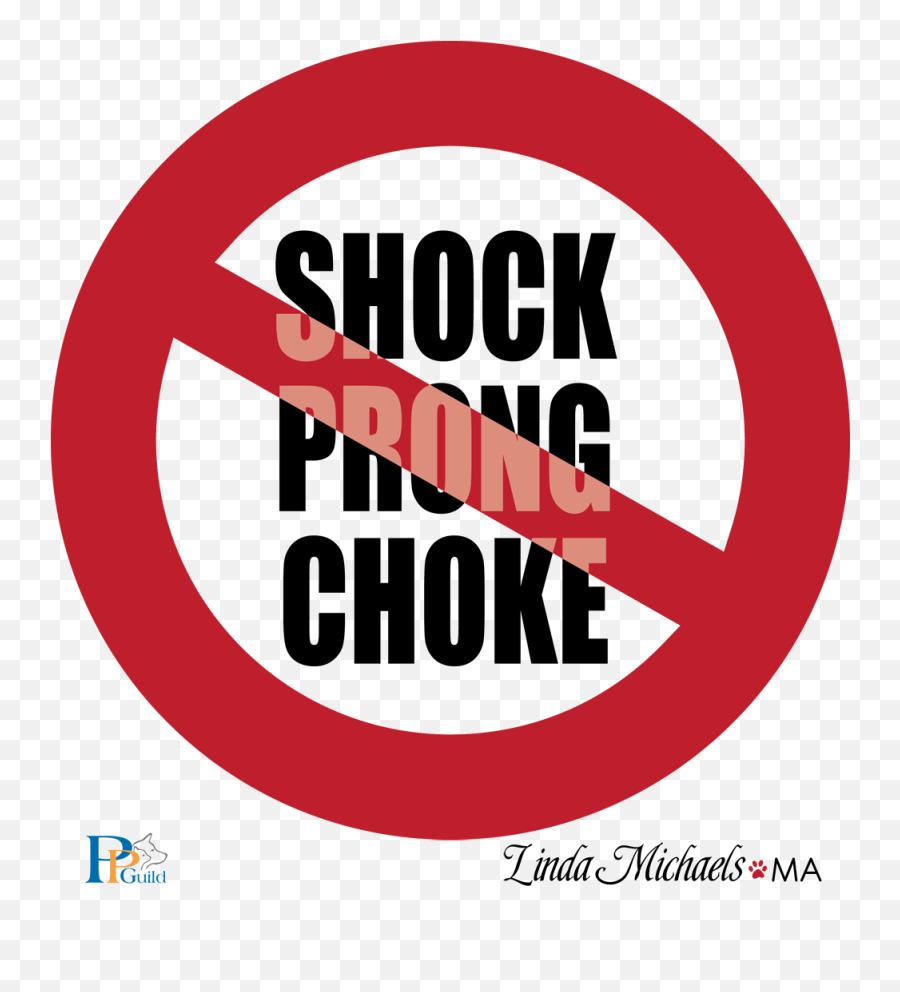 Dog Print - No Shock Prong Choke Png Download Original No Shock No Prong No Choke,Dog Print Png