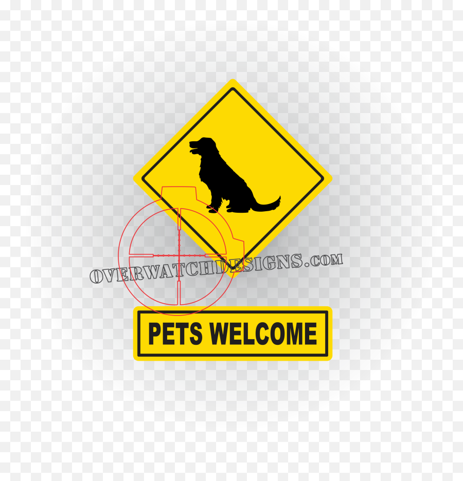 Pets Welcome Sign - Pets Allowed Sign Png,Welcome Sign Png