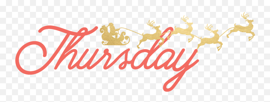 Thursday Png Images In Collection - Noel,Thursday Png