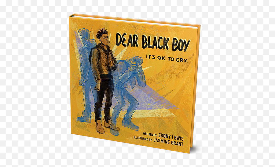 Dear Black Boy Itu0027s Ok To Cry - Novel Png,Its A Boy Png