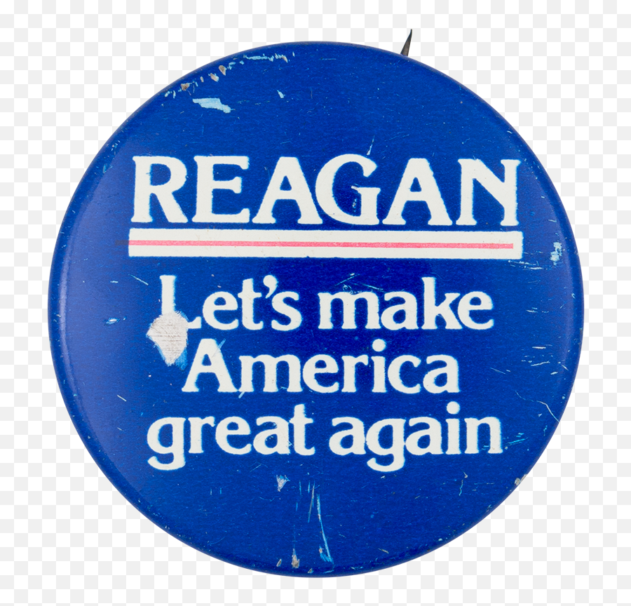 Reagan Lets Make America Great Again - Ronald Reagan Campaign Poster Png,Make America Great Again Transparent