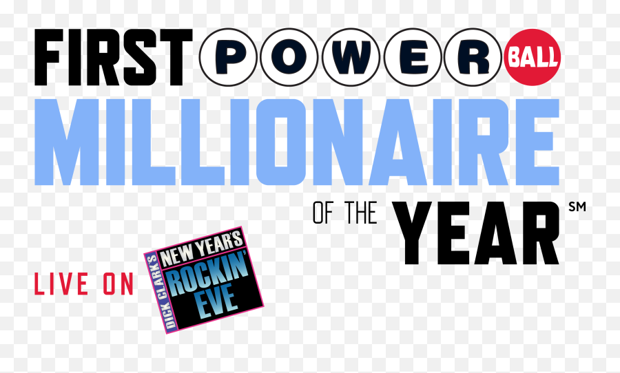 Dick Clark Productions And Powerball Announce New Promotion - First Powerball Millionaire Of The Year Png,New Year Logo