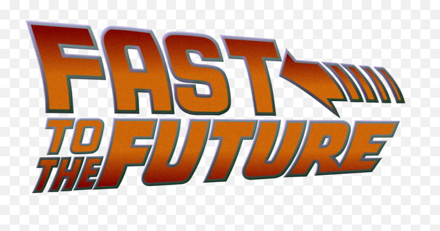 Fast Furious Back To The Future - Back To The Future Png,Fast And Furious Logo